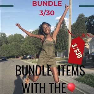 Bundle deal! 3/$30. Pick any 3 items with a 🎈!